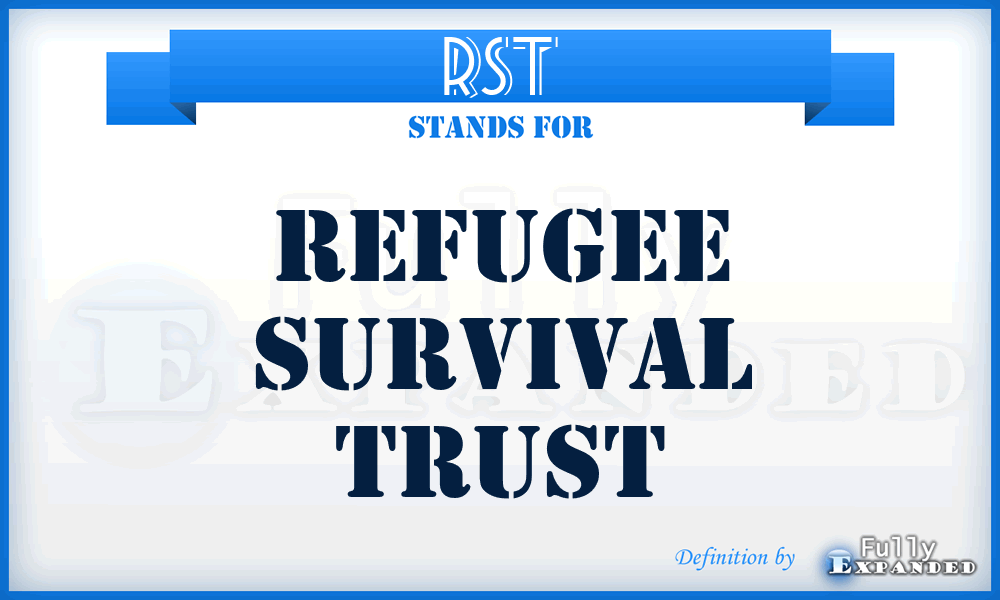 RST - Refugee Survival Trust