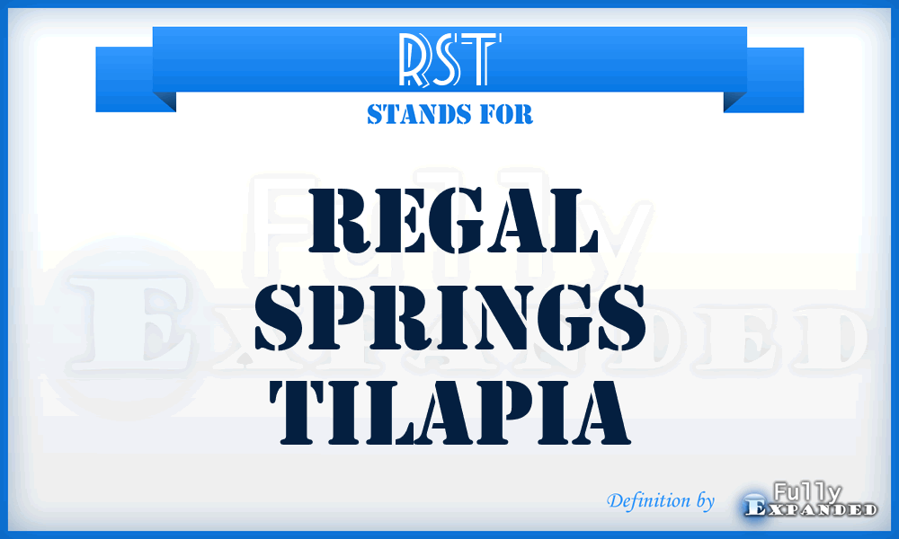 RST - Regal Springs Tilapia