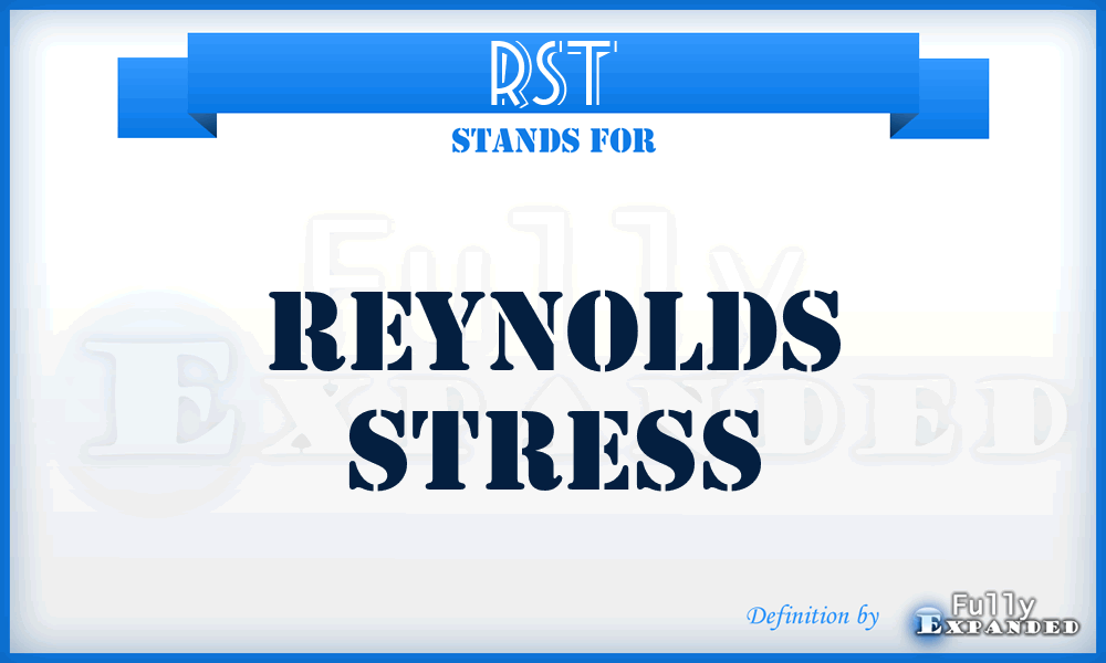 RST - Reynolds Stress