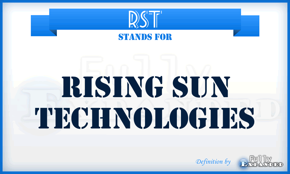 RST - Rising Sun Technologies