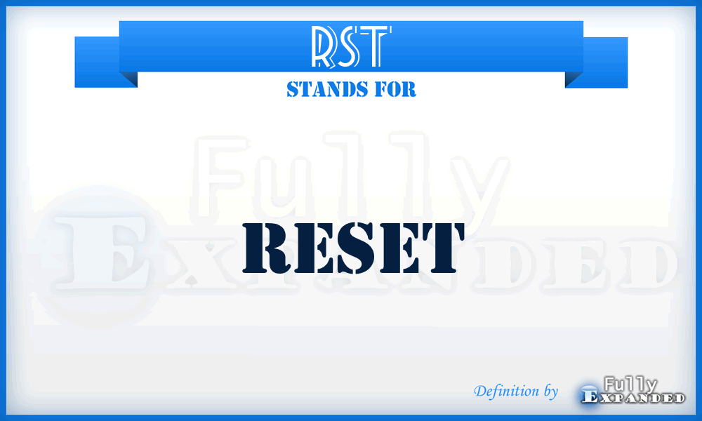 RST - reset