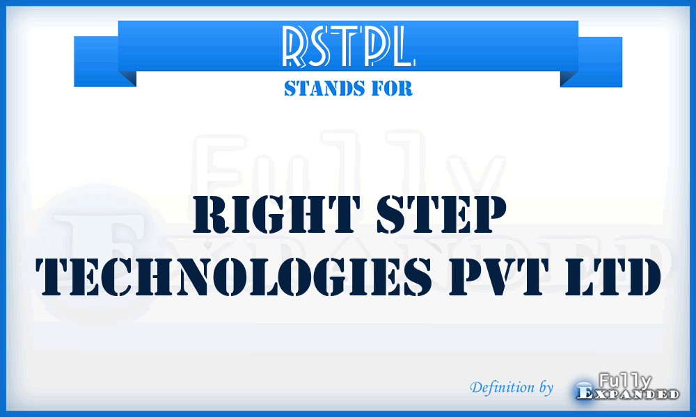 RSTPL - Right Step Technologies Pvt Ltd