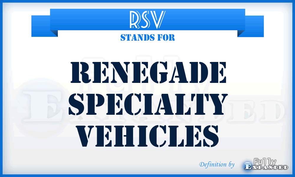 RSV - Renegade Specialty Vehicles