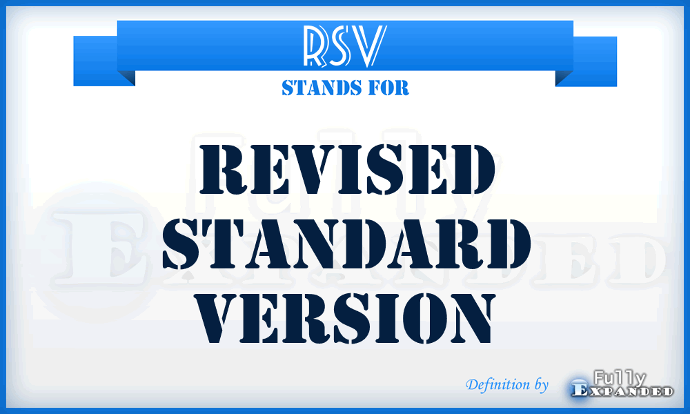 RSV - Revised Standard Version
