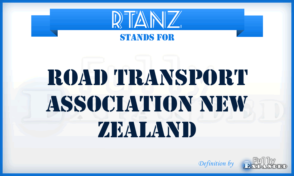 RTANZ - Road Transport Association New Zealand