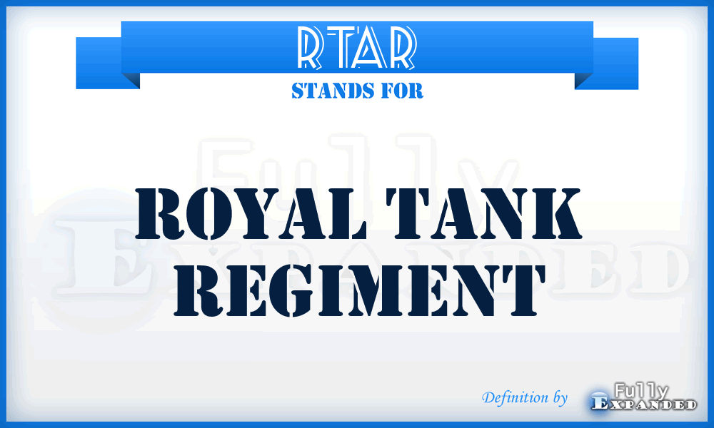 RTAR - Royal TAnk Regiment