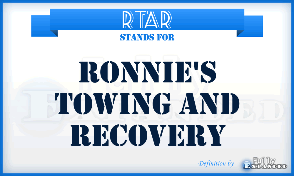 RTAR - Ronnie's Towing And Recovery