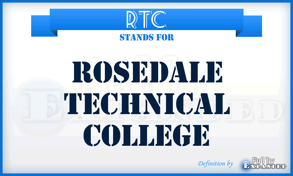 RTC - Rosedale Technical College