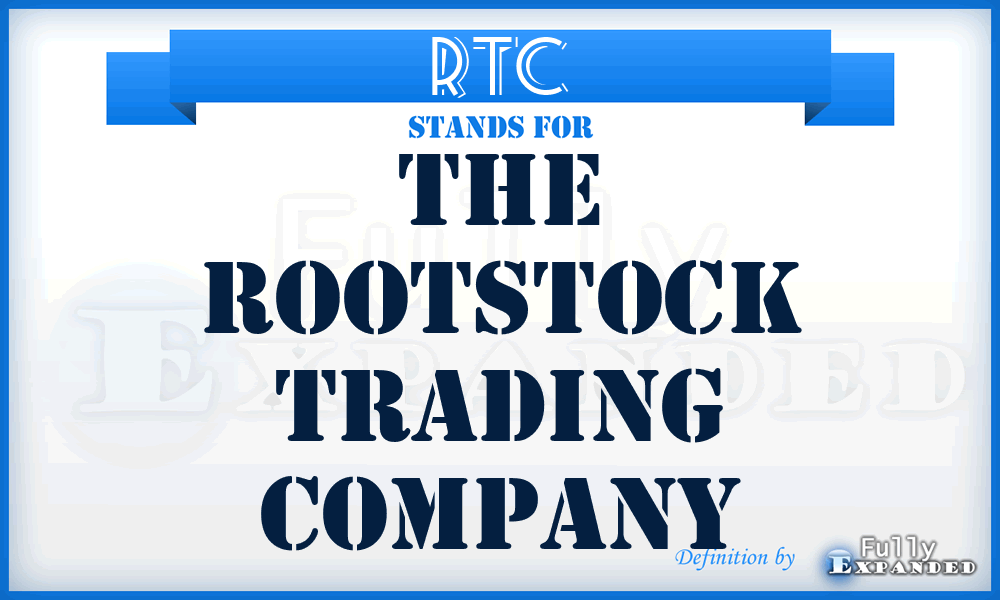 RTC - The Rootstock Trading Company