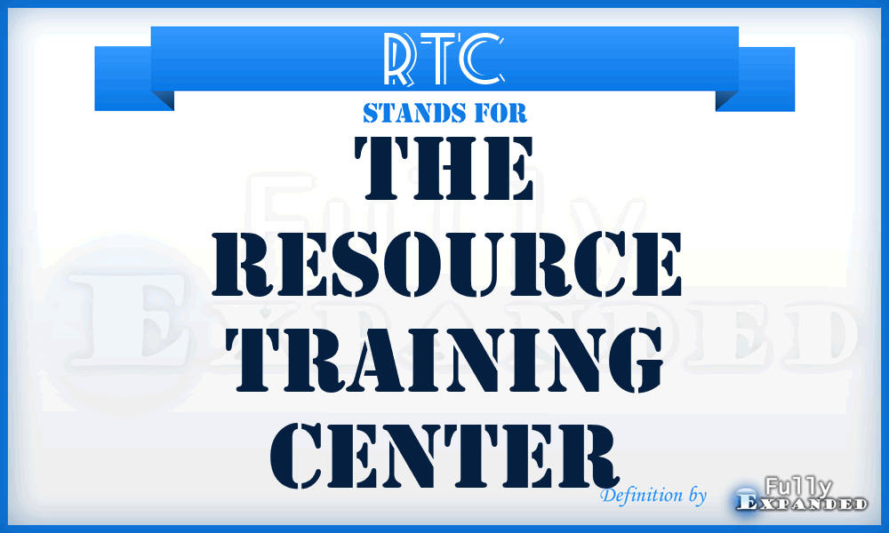 RTC - The Resource Training Center