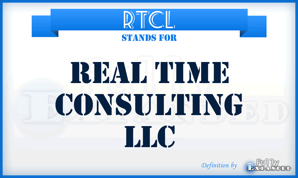 RTCL - Real Time Consulting LLC