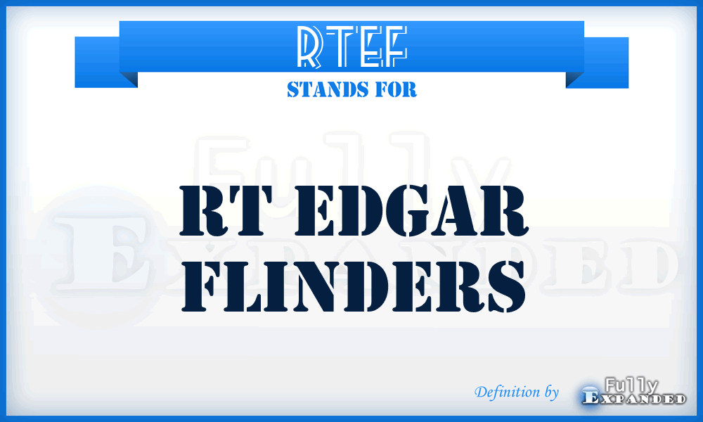 RTEF - RT Edgar Flinders