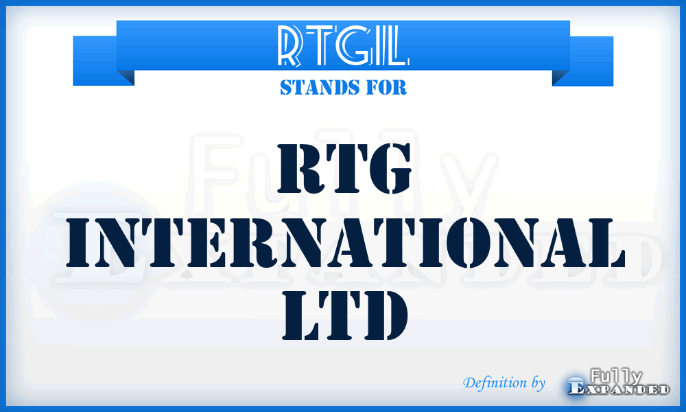 RTGIL - RTG International Ltd