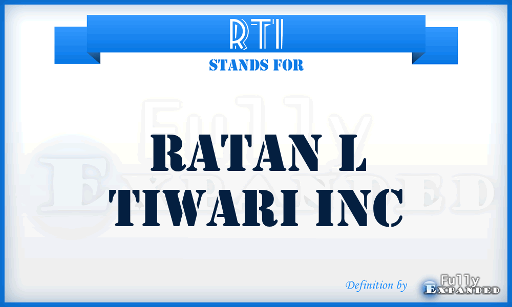 RTI - Ratan l Tiwari Inc