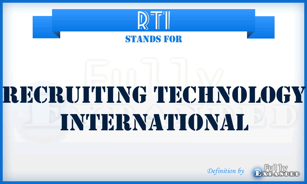 RTI - Recruiting Technology International
