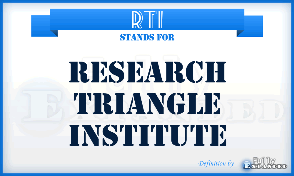 RTI - Research Triangle Institute