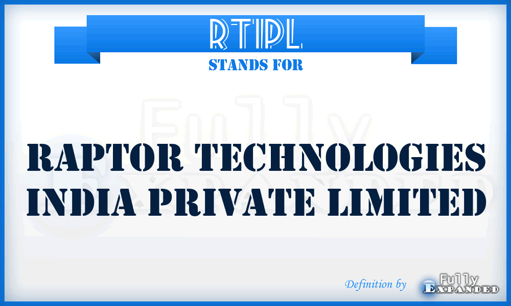 RTIPL - Raptor Technologies India Private Limited