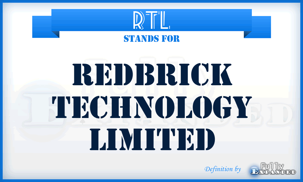 RTL - Redbrick Technology Limited