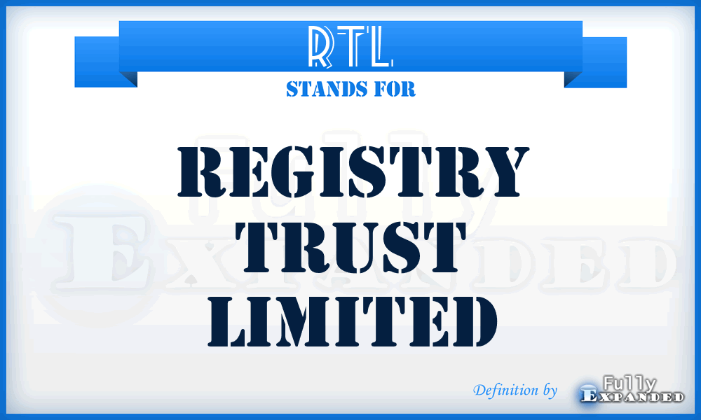 RTL - Registry Trust Limited