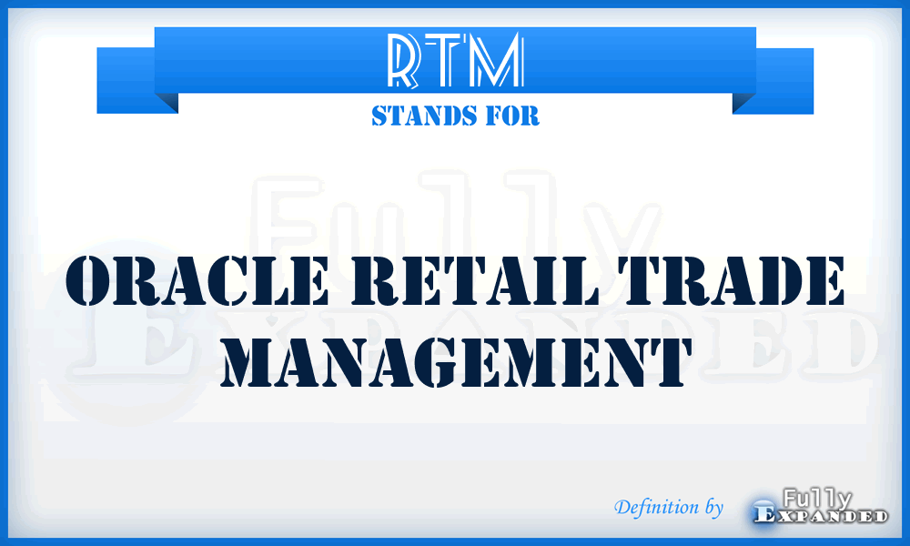 RTM - Oracle Retail Trade Management