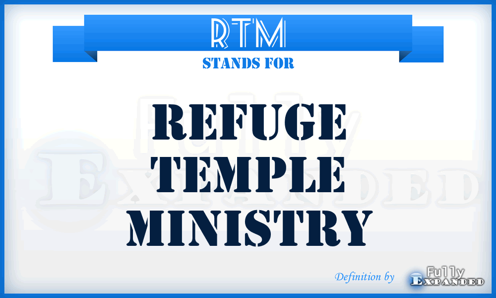 RTM - Refuge Temple Ministry