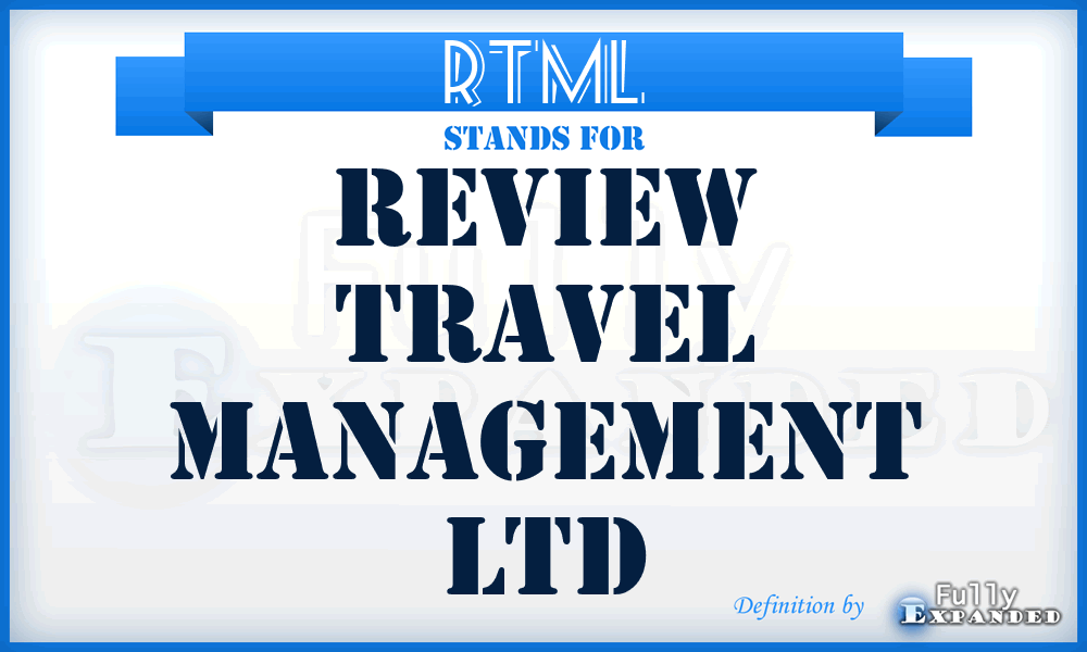 RTML - Review Travel Management Ltd