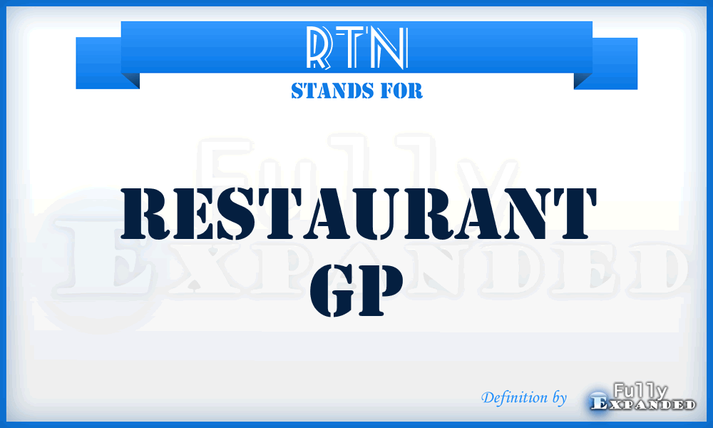 RTN - Restaurant Gp