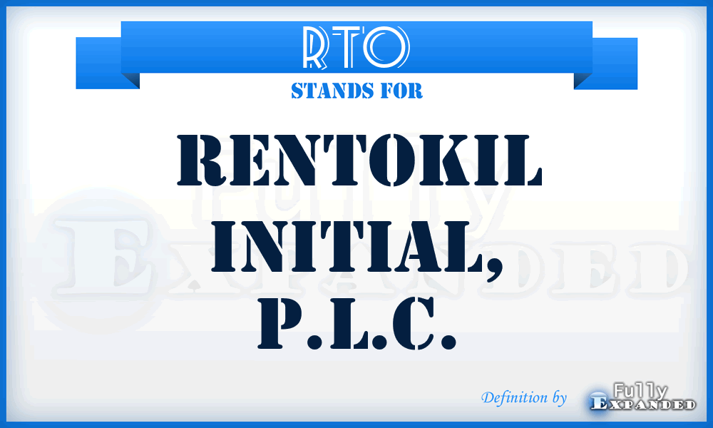 RTO - Rentokil Initial, P.L.C.