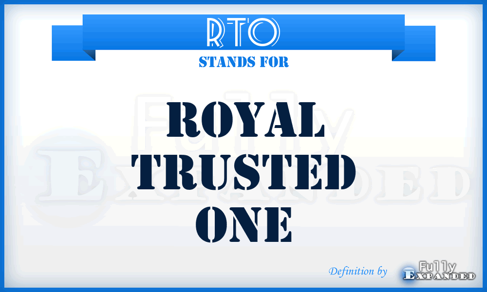 RTO - Royal Trusted One
