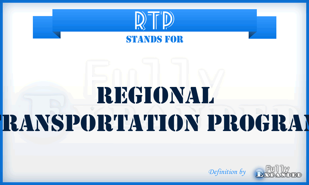 RTP - Regional Transportation Program