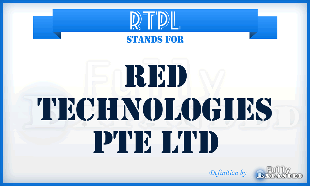 RTPL - Red Technologies Pte Ltd