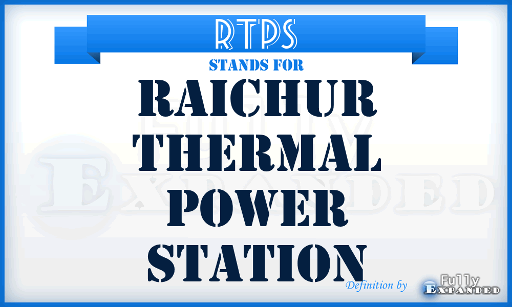 RTPS - Raichur Thermal Power Station