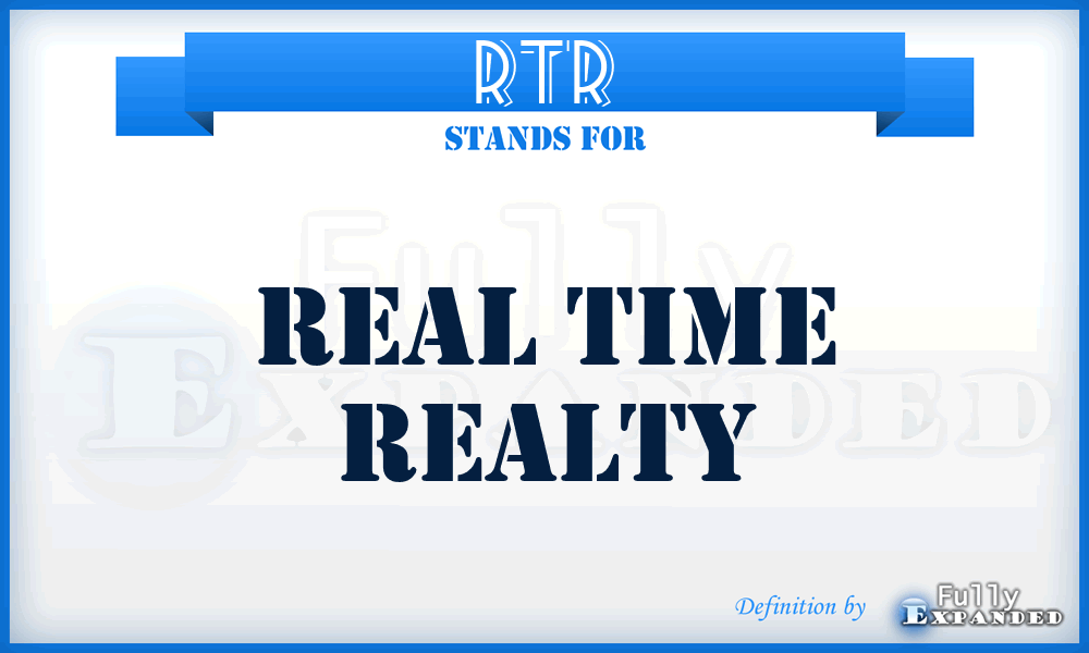 RTR - Real Time Realty