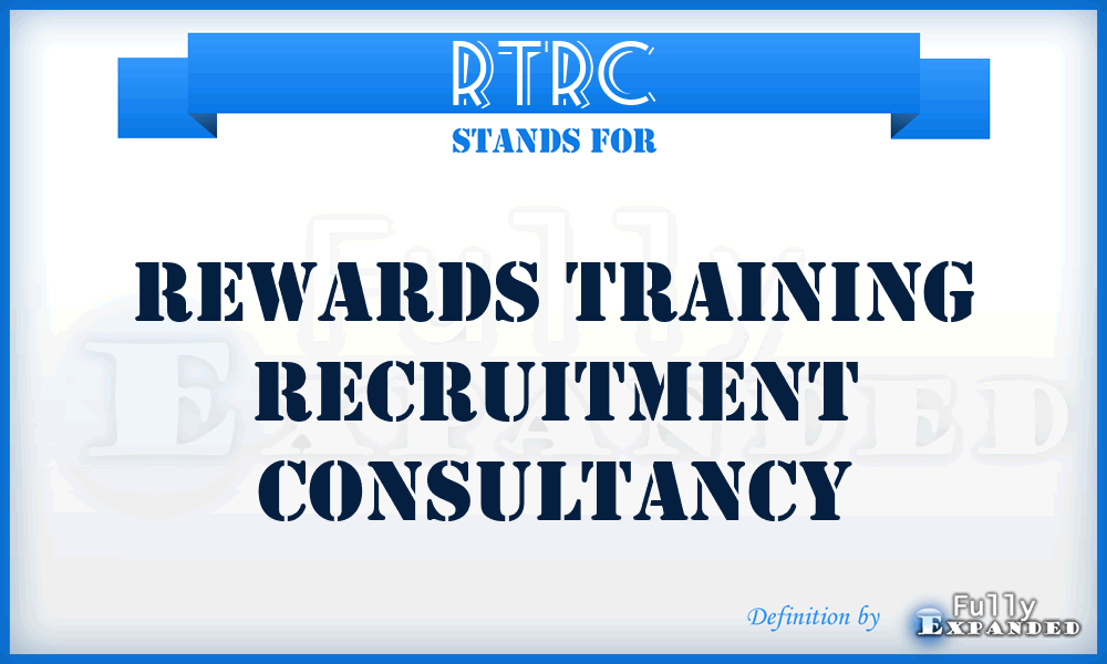 RTRC - Rewards Training Recruitment Consultancy