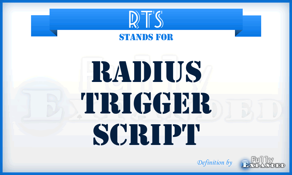 RTS - Radius Trigger Script