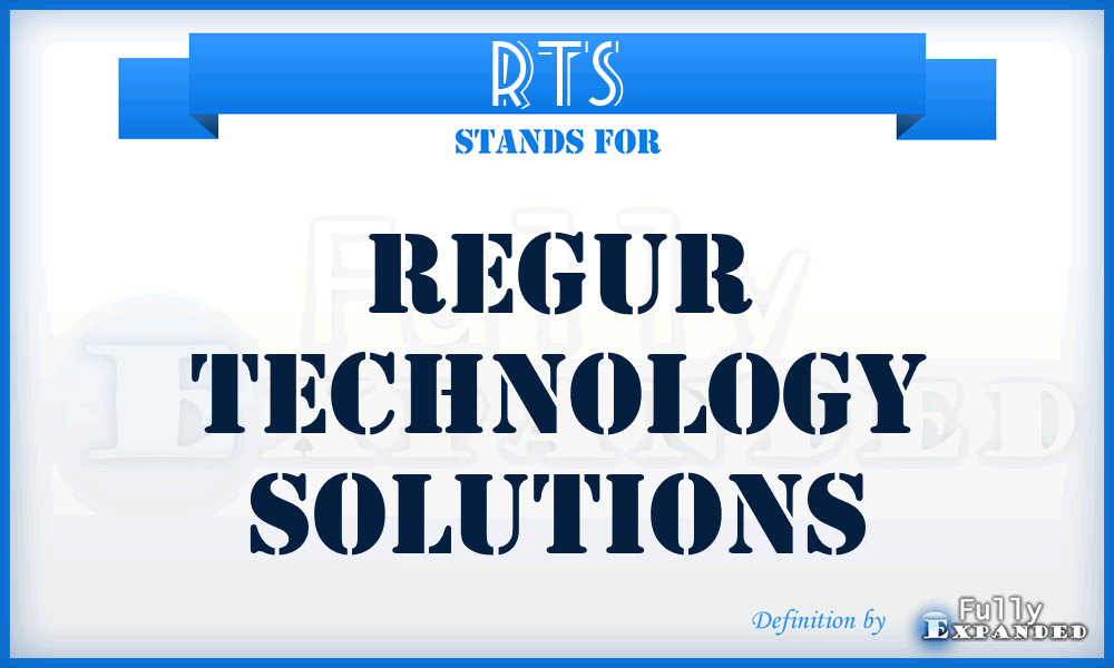 RTS - Regur Technology Solutions