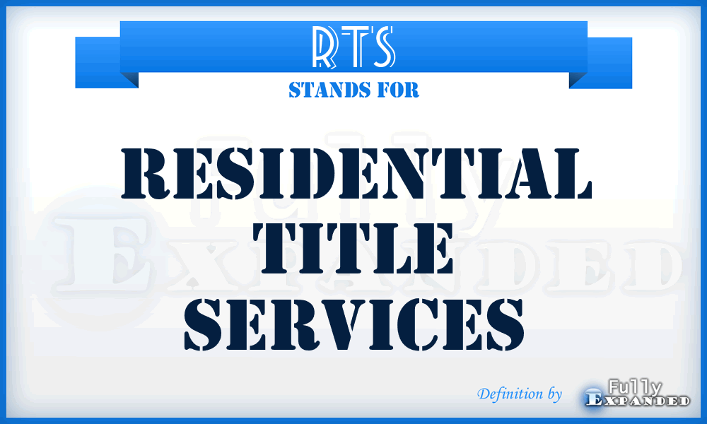 RTS - Residential Title Services