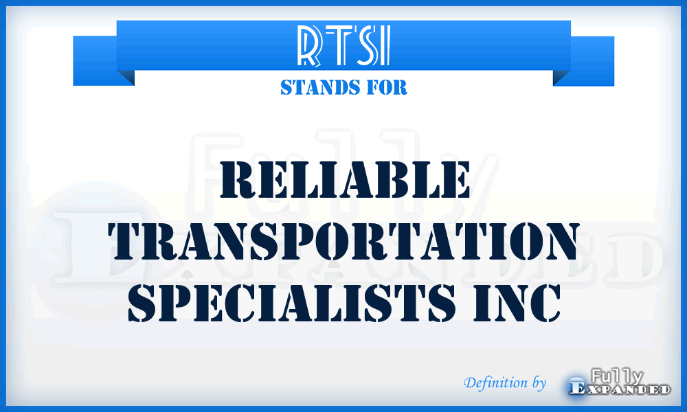 RTSI - Reliable Transportation Specialists Inc