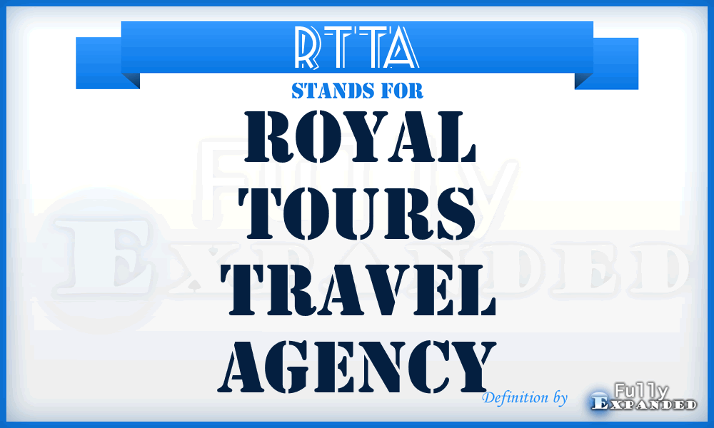 RTTA - Royal Tours Travel Agency