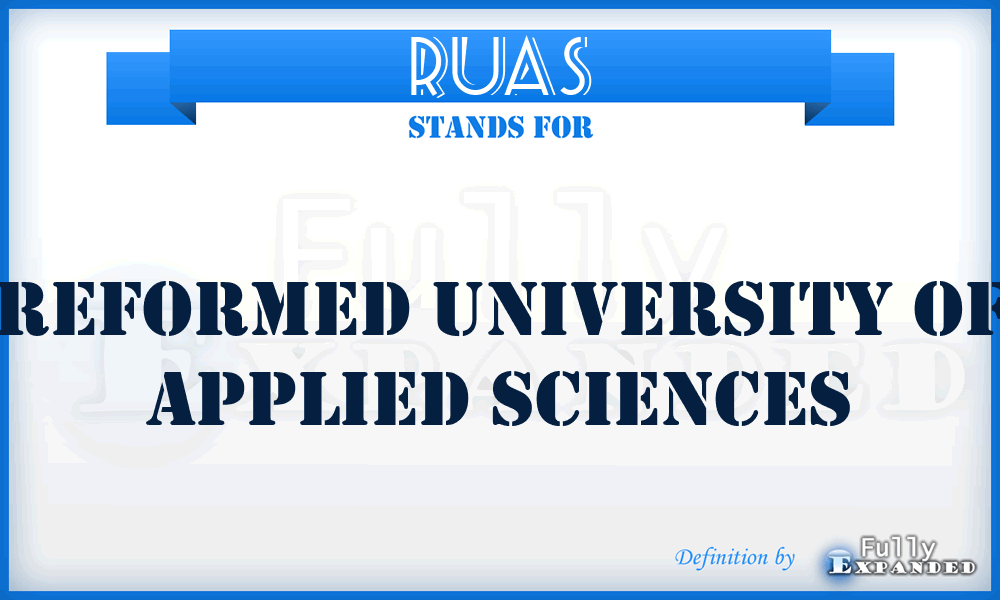 RUAS - Reformed University of Applied Sciences