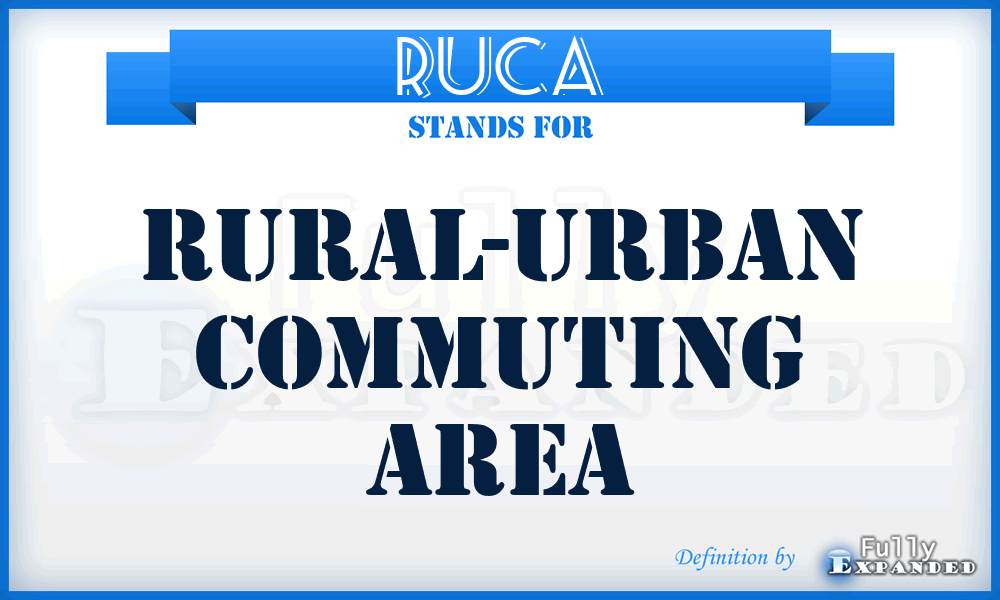 RUCA - Rural-Urban Commuting Area