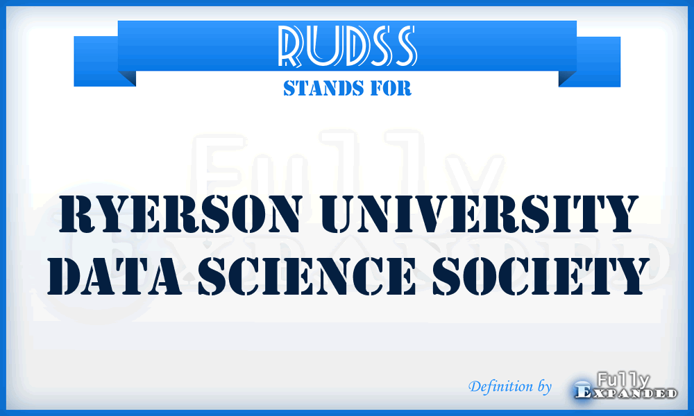 RUDSS - Ryerson University Data Science Society