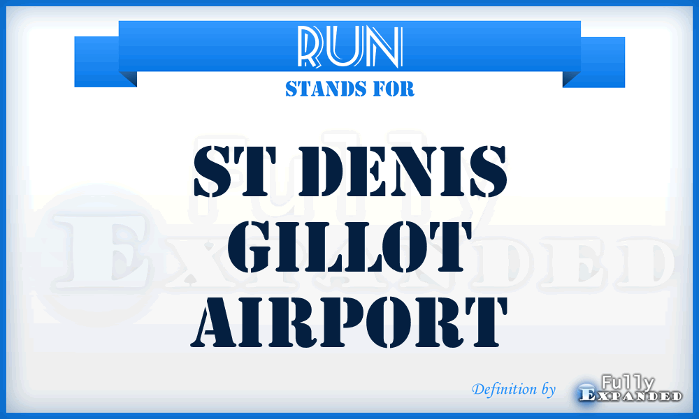 RUN - St Denis Gillot airport