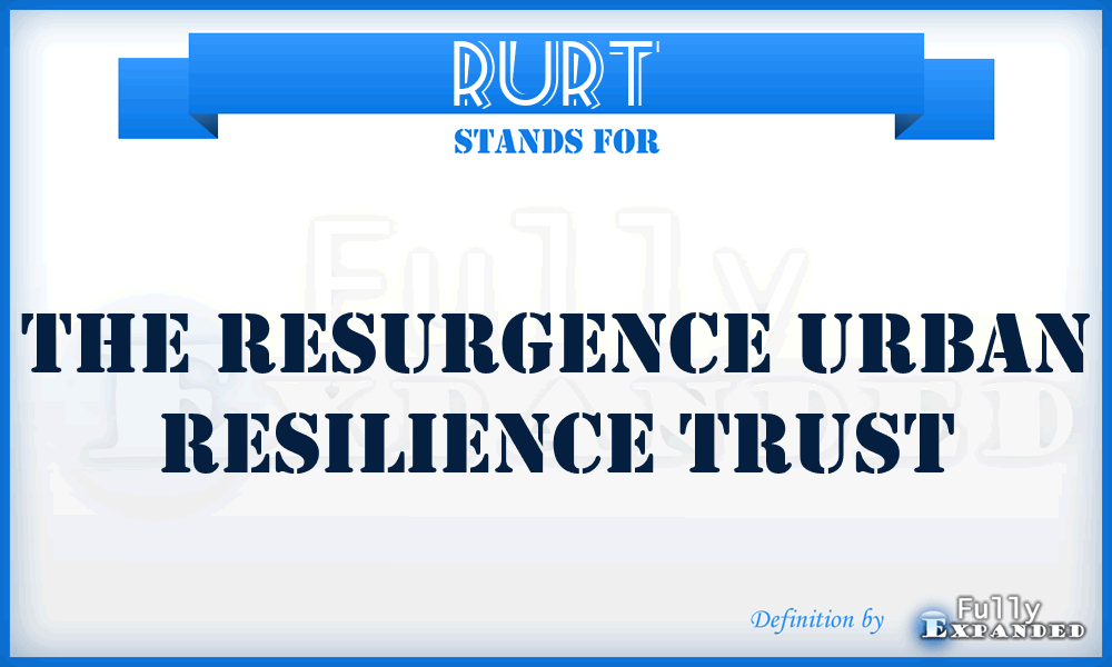 RURT - The Resurgence Urban Resilience Trust