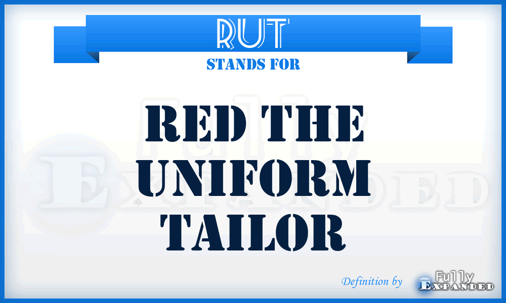 RUT - Red the Uniform Tailor