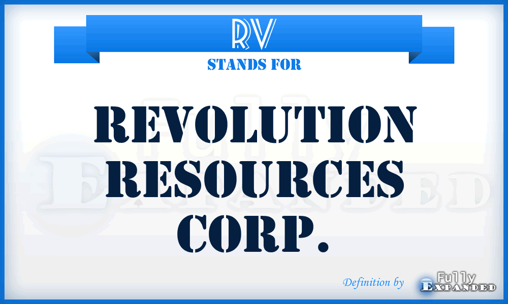 RV - Revolution Resources corp.