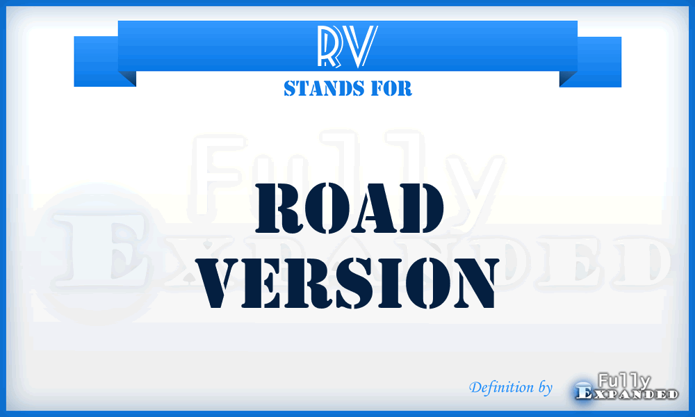 RV - Road Version