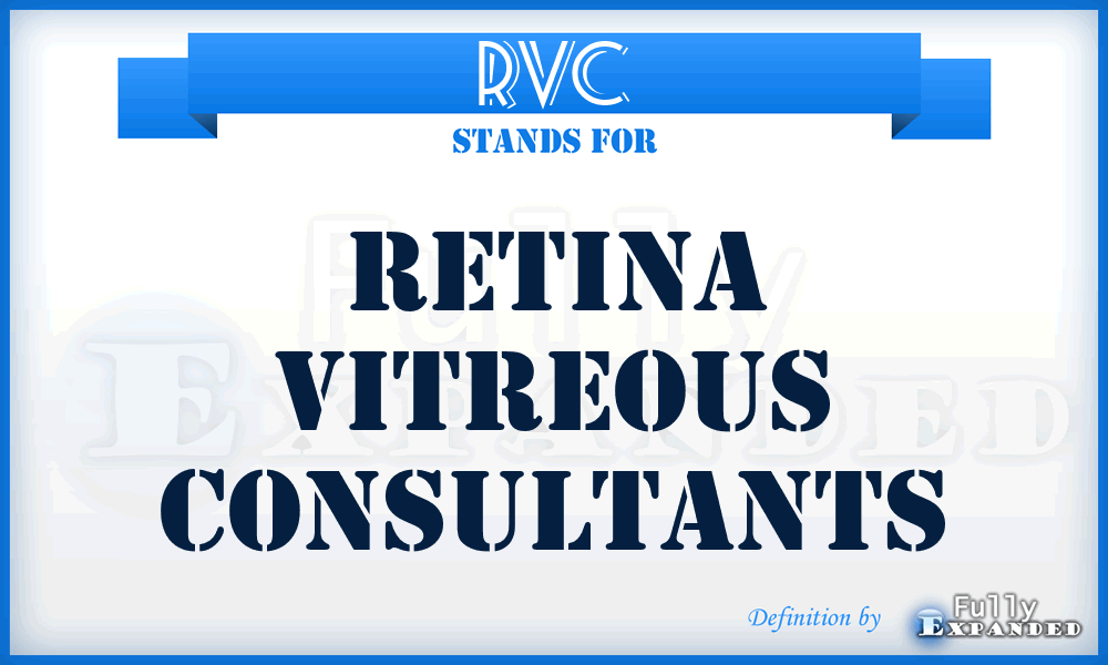 RVC - Retina Vitreous Consultants
