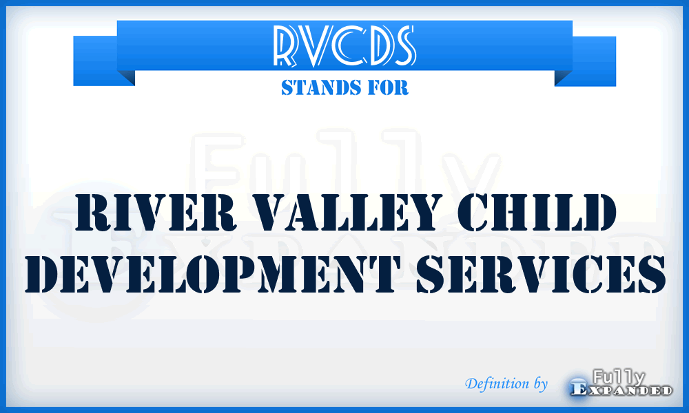 RVCDS - River Valley Child Development Services