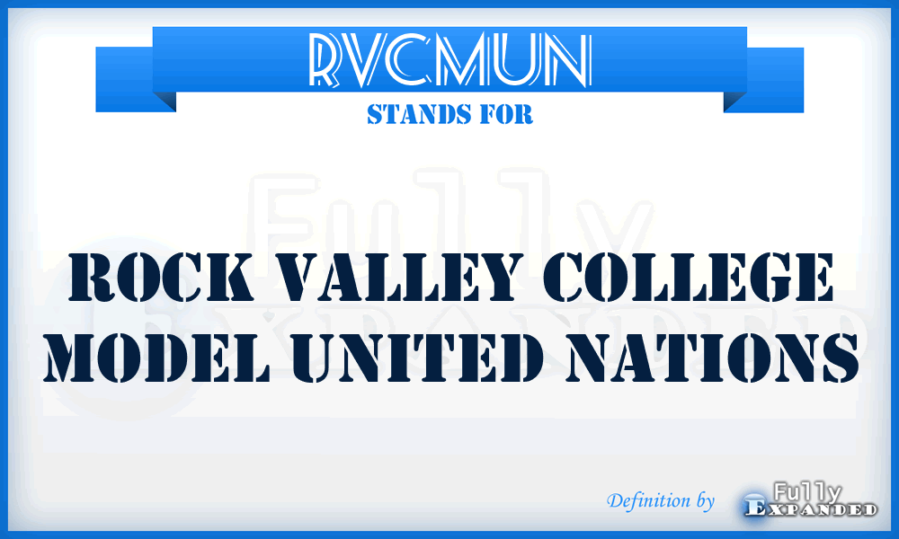 RVCMUN - Rock Valley College Model United Nations